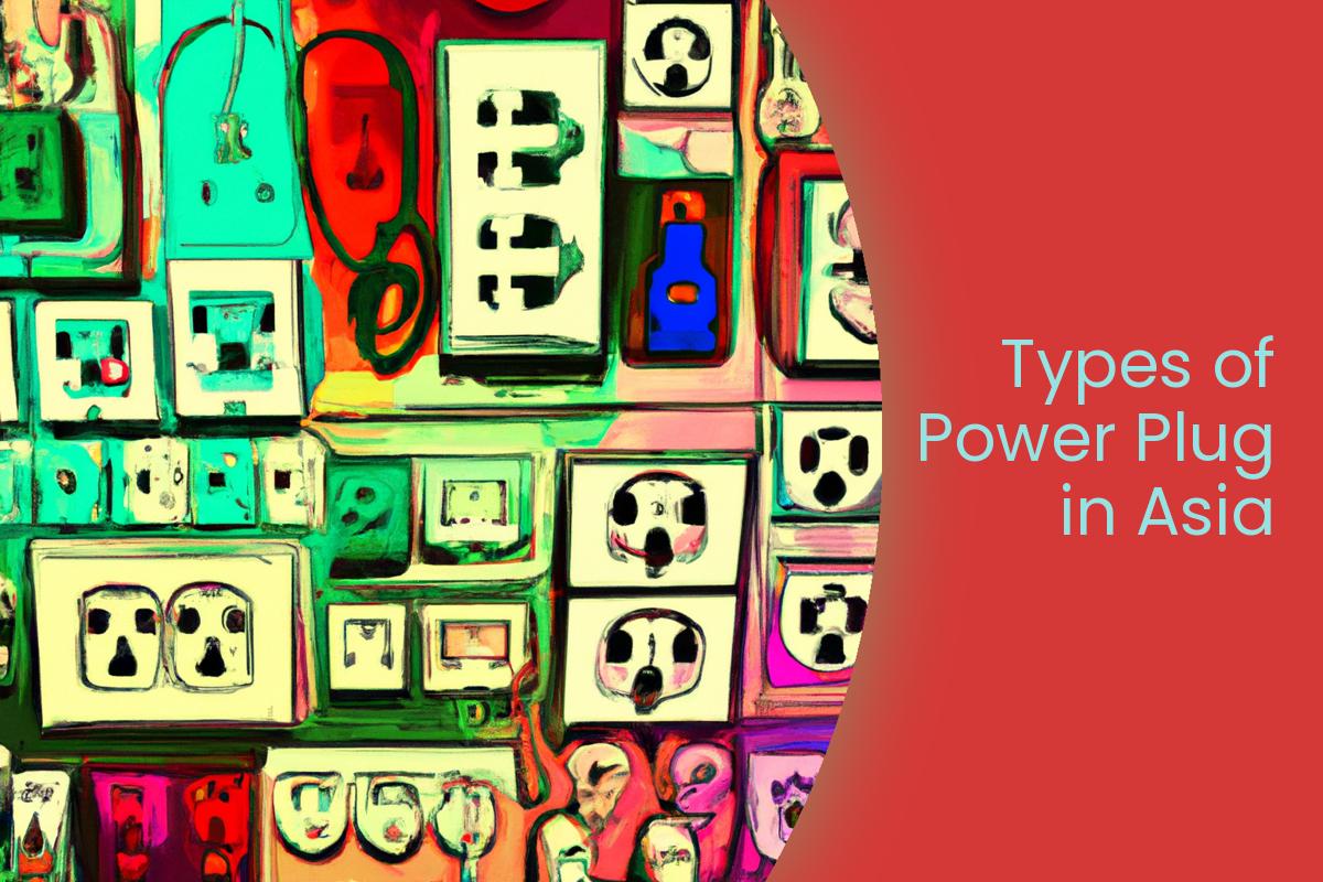 Travel Adapter Types in Asia 2024